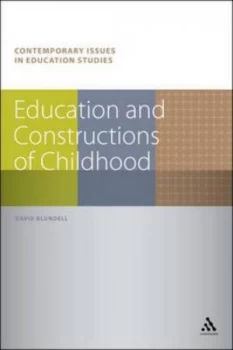 Image of Education and constructions of childhood by David Blundell