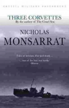 Image of Three Corvettes by Nicholas Monsarrat Paperback