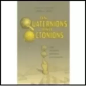 Image of On quaternions and octonions by John Horton Conway