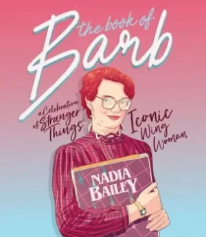 Image of The book of Barb by Nadia Bailey