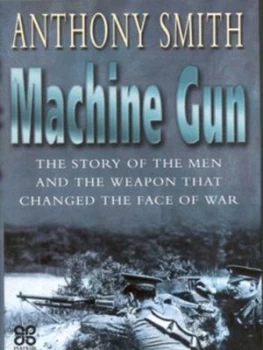 Image of Machine Gun by Anthony Smith Hardback