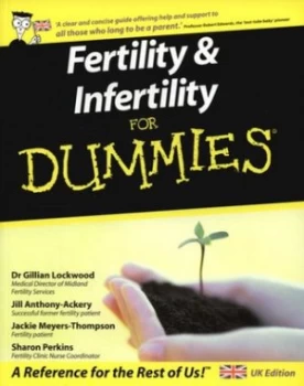 Image of Fertility and Infertility for Dummies by Dr. Gillian Lockwood Book
