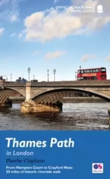 Image of Thames Path in London : From Hampton Court to Crayford Ness: 50 miles of historic riverside walk
