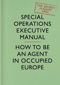 Image of Soe Manual by Special Operations Executive Hardback