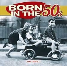 Image of Born in the 50s by Jane Maple
