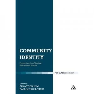 Image of Community Identity by Sebastian C. H Kim and Pauline Kollontai Book