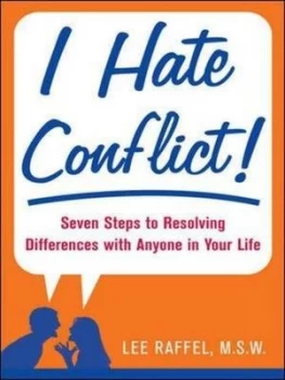Image of I Hate Conflict by Lee Raffel Paperback