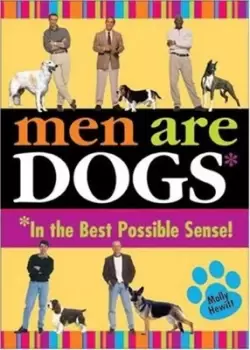 Image of Men are dogs by Molly Hewitt