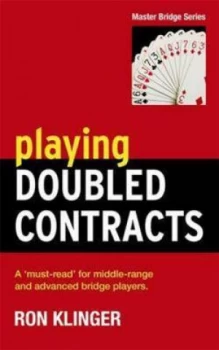 Image of Playing Doubled Contracts by Ron Klinger Paperback