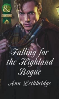 Image of Falling for the Highland Rogue by Ann Lethbridge Book