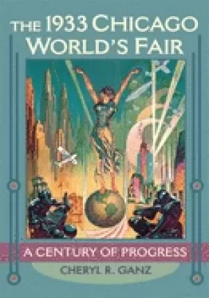 Image of 1933 chicago worlds fair a century of progress