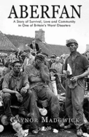 Image of aberfan a story of survival love and community in one of britains worst