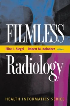 Image of Filmless Radiology by Eliot L. Siegel Book