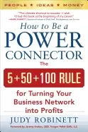 Image of how to be a power connector the 5 50 100 rule for turning your business net