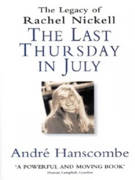 Image of The Last Thursday in July by Andr Hanscombe Paperback