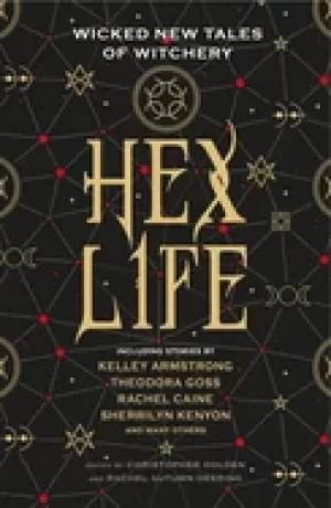 Image of hex life wicked new tales of witchery