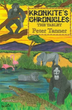 Image of Kronkites Chronicles by Peter Tanner Book