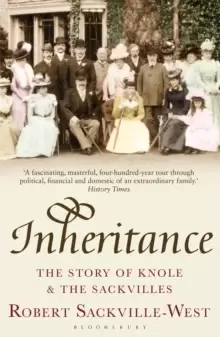 Image of Inheritance : The Story of Knole and the Sackvilles