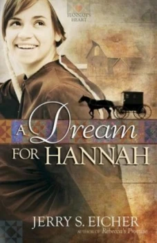 Image of A Dream for Hannah by Jerry S Eicher Paperback