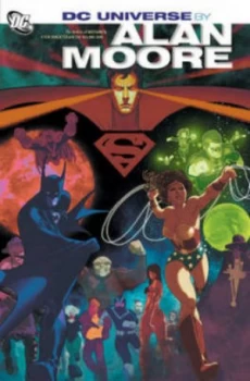 Image of Dc Universe by Alan Moore by Alan Moore Paperback