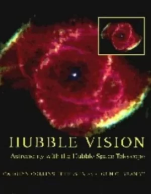 Image of Hubble vision by Carolyn Collins Petersen