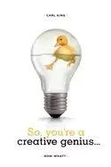 Image of so youre a creative genius now what