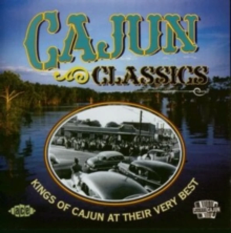 Image of Cajun Classics CD / Album