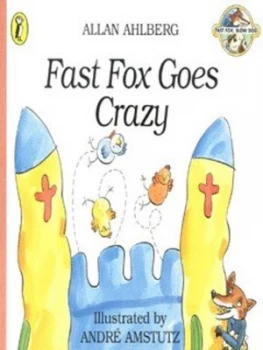 Image of Fast Fox Goes Crazy Book