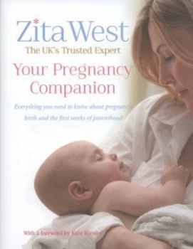 Image of Your Pregnancy Companion by Zita West Hardback