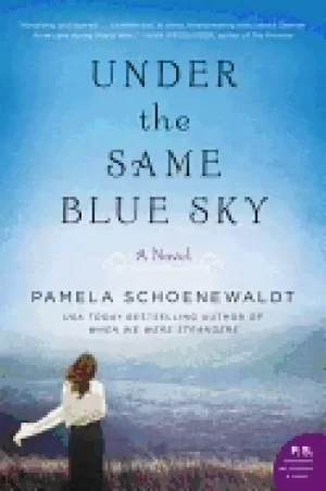 Image of under the same blue sky a novel