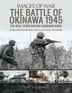 Image of battle of okinawa 1945 the real story behind hacksaw ridge