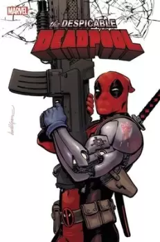 Image of Despicable deadpool by Gerry Duggan