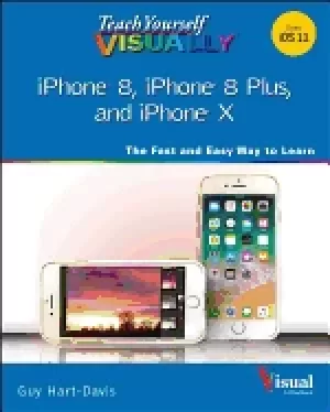 Image of teach yourself visually iPhone 8 iPhone 8 plus and iPhone x