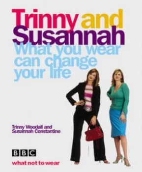 Image of What You Wear Can Change Your Life by Trinny Woodall Hardback
