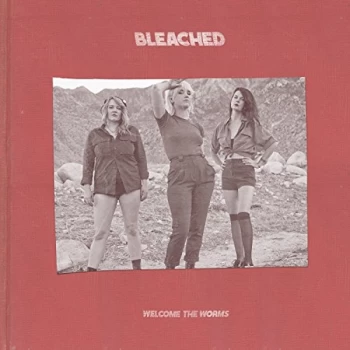 Image of Bleached - Welcome the Worms CD