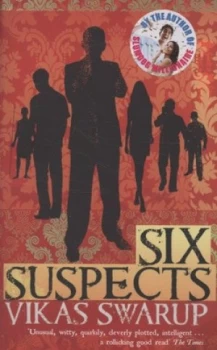 Image of Six Suspects by Vikas Swarup Paperback