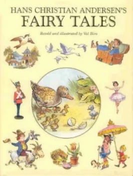 Image of Hans Christian Andersens Fairy Tales by Val Biro and H. C Andersen Book