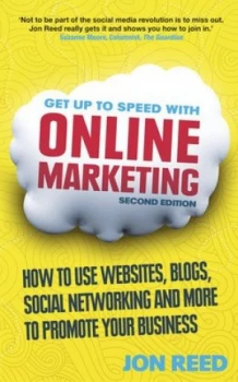 Image of Get up to Speed with Online Marketing by Jon Reed Paperback