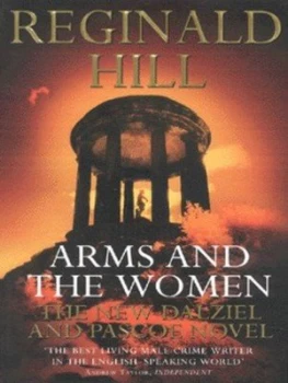 Image of Arms and the Women by Reginald Hill Paperback