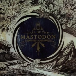 image of Call of the Mastodon by Mastodon CD Album