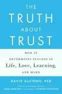 Image of truth about trust how it determines success in life love learning and more