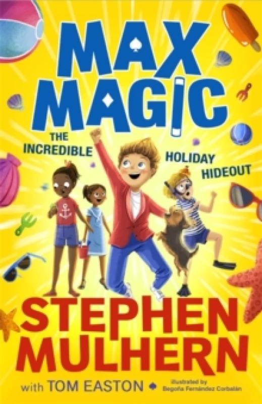 Image of Max Magic: The Incredible Holiday Hideout (Max Magic 3) : AN INSTANT NUMBER ONE BESTSELLER! Paperback / softback