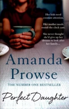 Image of Perfect Daughter by Amanda Prowse Paperback