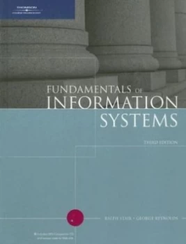 Image of Fundamentals of Information Systems by Ralph M Stair and George Walter Reynolds Hardback