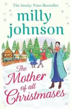 Image of The mother of all Christmases by Milly Johnson