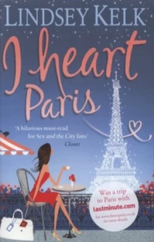 Image of I Heart Paris by Lindsey Kelk Paperback