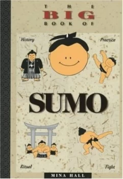 Image of The Big Book of Sumo by Mina Hall Book