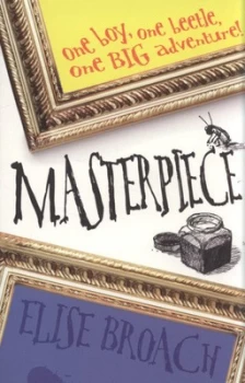 Image of Masterpiece by Elise Broach Book