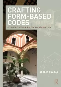 Image of Crafting Form-Based CodesResilient Design Policy and Regulation