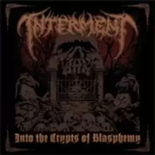Image of Into the Crypts of Blasphemy